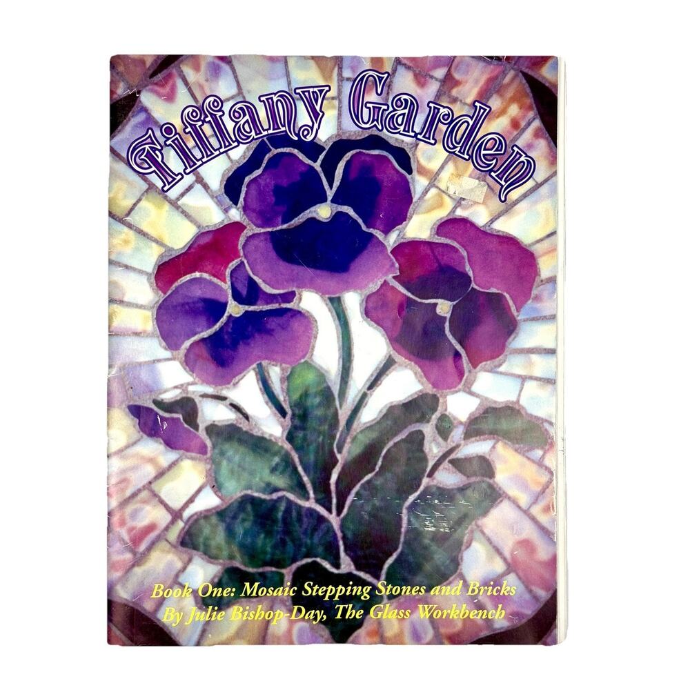 Julie Bishop Day Tiffany Garden Stepping Stone Brick Stained Glass Pattern Book